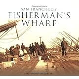 San Francisco's Fisherman's Wharf (CA) (Images of America)