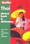 Berlitz Thai Phrase Book & Dictionary (Berlitz Phrase Book)