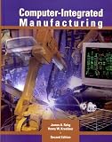 Computer-Integrated Manufacturing (2nd Edition)