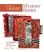 Fabric Memory Books: Techniques, Projects, Inspiration (Book)