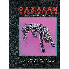 Oaxacan Woodcarving: The Magic in the Trees