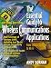 Essential Guide to Wireless Communications Applications, The (2nd Edition)