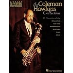The Coleman Hawkins Collection: Artist Transcriptions - Tenor Sax book cover