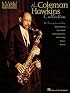 The Coleman Hawkins Collection: Artist Transcriptions - Tenor Sax