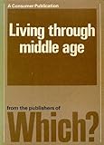Living through middle age