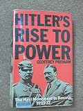 Hitler's rise to power : the Nazi movement in Bavaria, 1923-1933