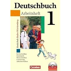 Deutschbuch - Realschule Baden-W�rttemberg: Band 1: 5. Schuljahr - Arbeitsheft mit L�sungen und �bungs-CD-ROM: Sprach- und Lesebuch. Arbeitstechniken. ... Lesetraining. Lernstand testen