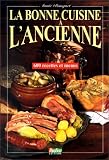 cover of La Bonne cuisine à l'ancienne