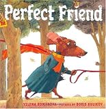 The Perfect Friend