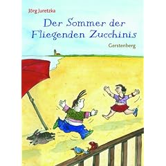 Der Sommer der Fliegenden Zucchinis