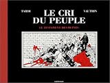 Revue Casterman  / Le cri du peuple : Le testament des ruines
