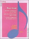 Peer Gynt und andere Bearbeitungen eigener Werke (Music Scores)