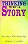 Thinking In Story: Preaching in a Post-Literate Age