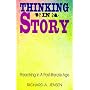 Thinking In Story: Preaching in a Post-Literate Age