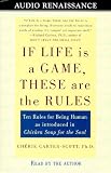 If Life Is a Game, These Are the Rules