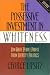 Possessive Investment In Whiteness