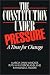 Book The Constitution Under Pressure: A Time for Change