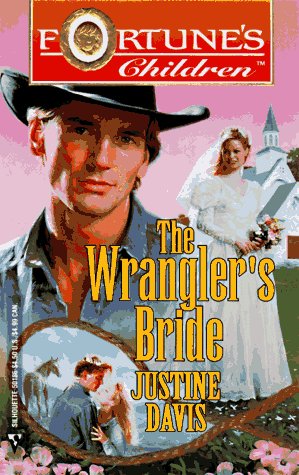 Wrangler's Bride (Fortune's Children)