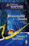 Reasonable Doubt (Steeple Hill Love Inspired Suspense)