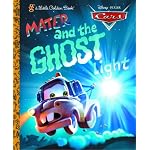 Mater and the Ghost Light (Little Golden Book) (Cars movie tie in) book cover