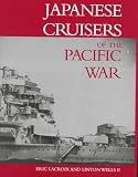 Japanese Cruisers of the Pacific War