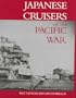 Japanese Cruisers of the Pacific War