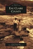 cover of Eau Claire County (Images of America)