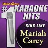 Drew's Famous # 1 Karaoke Hits: Sing Like Mariah Carey