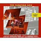 The Floating Box by  Juan Carlos Rivas, Satoshi Takeishi, Jason Kao Hwang, Zheng Zhou, and Tomas Ulrich 