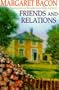 Friends and Relations (Headline review)