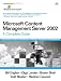 Microsoft Content Management Server 2002: A Complete Guide (Microsoft Windows Server System Series) by Bill English ISBN 0321194446