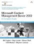 Microsoft Content Management Server 2002: A Complete Guide
