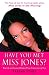 Have You Met Miss Jones?: The Life and Loves of Radio's Most Controversial Diva