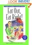 Eat Out, Eat Right! A Guide to Healthier Restaurant Eating