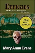 Effigies (Faye Longchamp Mysteries, No. 3)