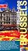 Must-See Brussels, Bruges, Ghent & Lille