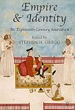 Empire and Identity: An Eighteenth Century Sourcebook