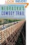 Nebraska's Cowboy Trail: A User's Guide