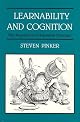 Learnability and Cognition: The Acquisition of Argument Structure (Learning, Development, and Conceptual Change)