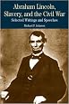Abraham Lincoln, Slavery, and the Civil War