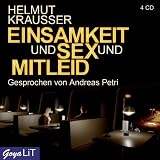 Einsamkeit und Sex und Mitleid