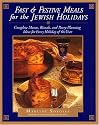 Fast and Festive Meals for the Jewish Holidays
