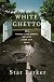 White Ghetto: How Middle Class America Reflects Inner City Decay