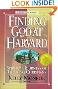 Finding God at Harvard: Spiritual Journeys of Christian Thinkers