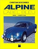 Le Grand Livre de l'alpine label bleu