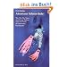 Abenteuer Schnorcheln!: Wie, wer, wo, wann - Ausr�stung, Risiken, Tipps und Tricks f�r spannenden Freizeitspass