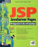 Java Server Pages - JSP : D�veloppement de sites web
