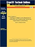 Outlines & Highlights for Leading at a Higher Level: Blanchard on Leadership and Creating High Performing Organizations by Blanchard, ISBN: 1428866094