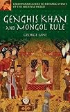 Genghis Khan and Mongol Rule (Greenwood Guides to Historic Events of the Medieval World)