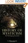 The History of Mysticism: The Unchanging Testament